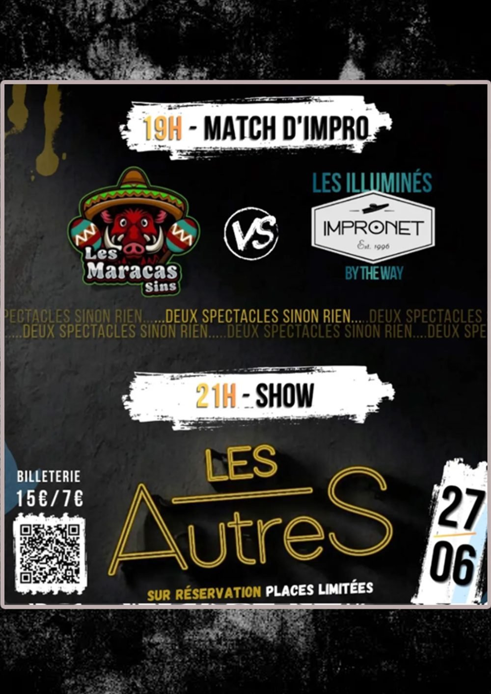 Affiche du spectacle d'impro du 27 juin 2026 regroupant le match d'impro des Maracassins et le cabaret d'impro de la troupe "les Autres"