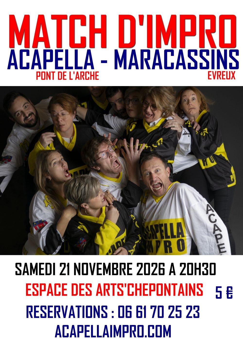 Affiche du match de théâtre d’impro entre Acapella Impro et Maracas Impro le 21 novembre 2026 à Pont-de-l’Arche.